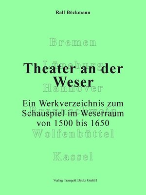 cover image of Theater an der Weser.